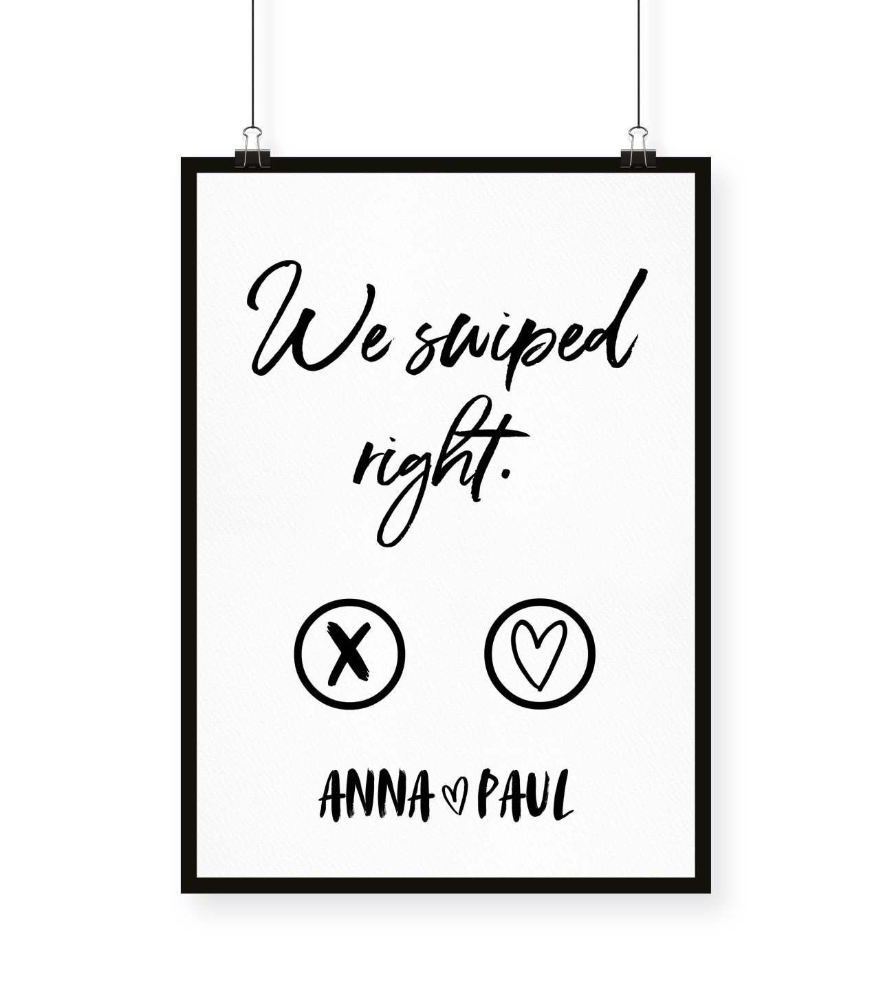 we-swiped-right-druck-poster